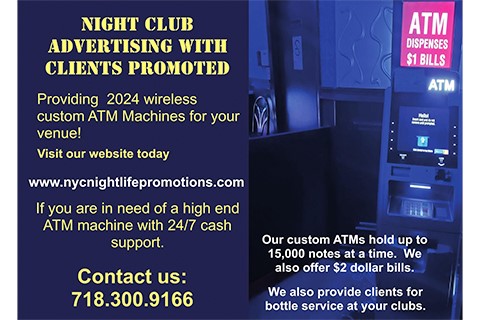 NIGHT CLUB PROMOTING & ATM SERVICES
